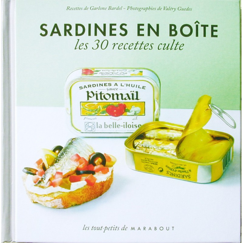 Sardines en boîte, les 30 recettes culte